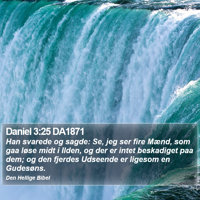 Daniel 3:25 DA1871 Bible Study