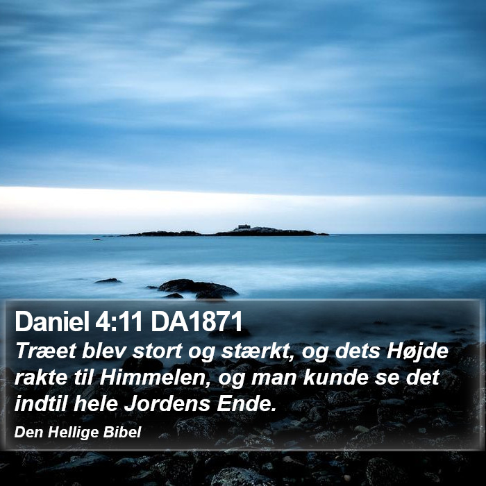 Daniel 4:11 DA1871 Bible Study