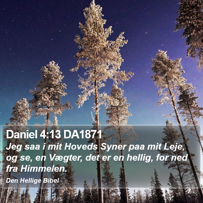 Daniel 4:13 DA1871 Bible Study