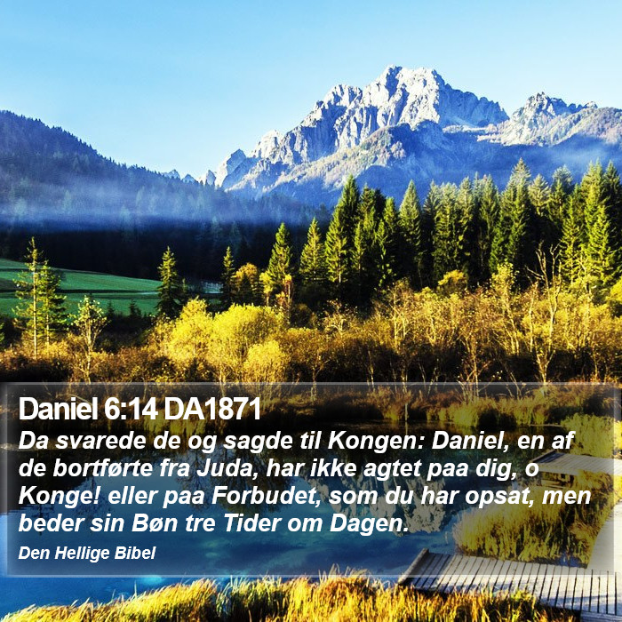 Daniel 6:14 DA1871 Bible Study