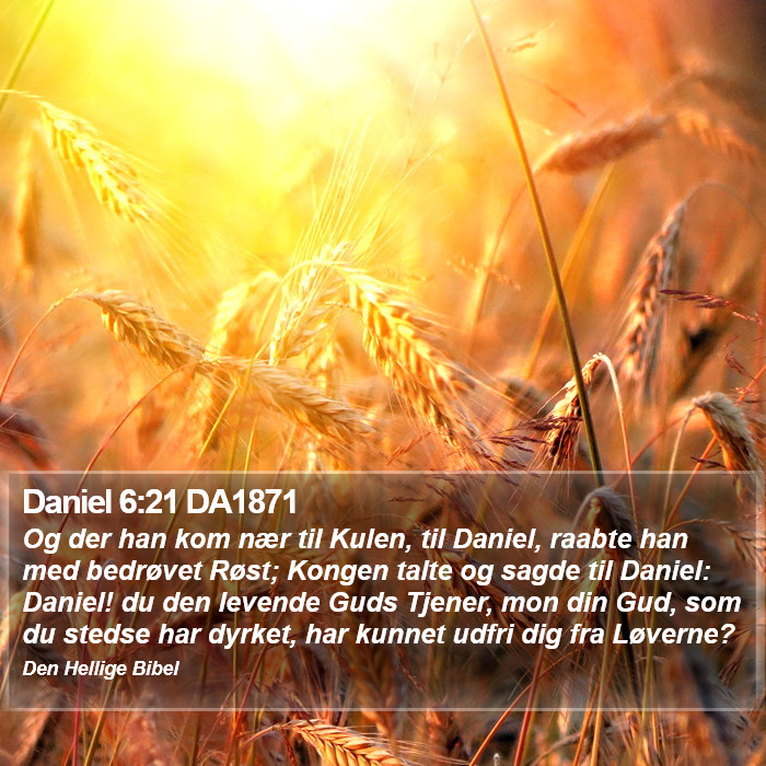 Daniel 6:21 DA1871 Bible Study