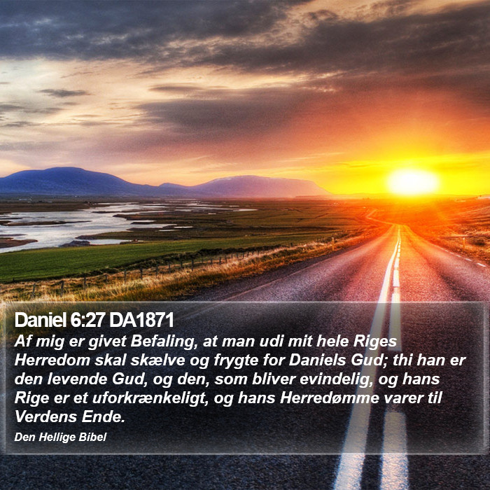 Daniel 6:27 DA1871 Bible Study