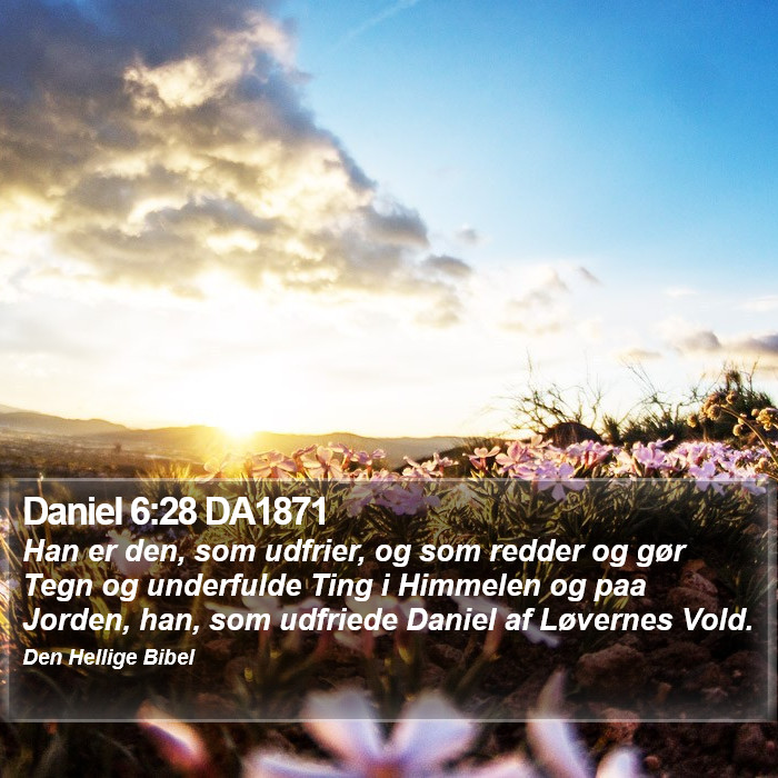 Daniel 6:28 DA1871 Bible Study