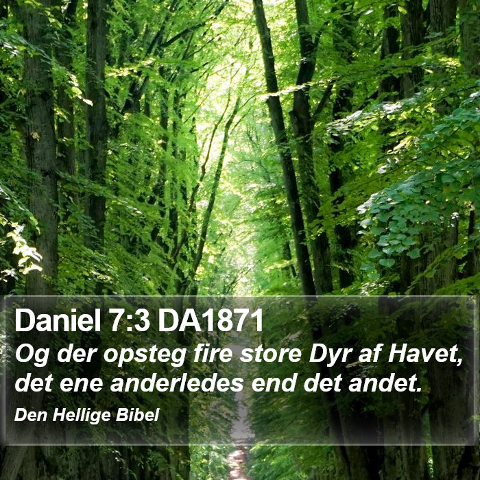 Daniel 7:3 DA1871 Bible Study