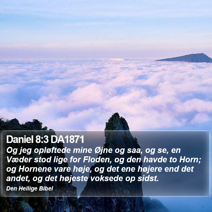 Daniel 8:3 DA1871 Bible Study