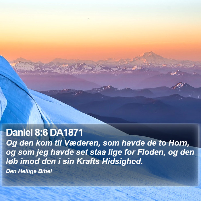 Daniel 8:6 DA1871 Bible Study