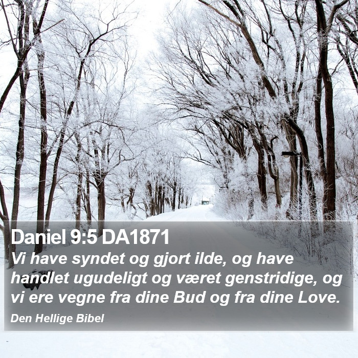 Daniel 9:5 DA1871 Bible Study