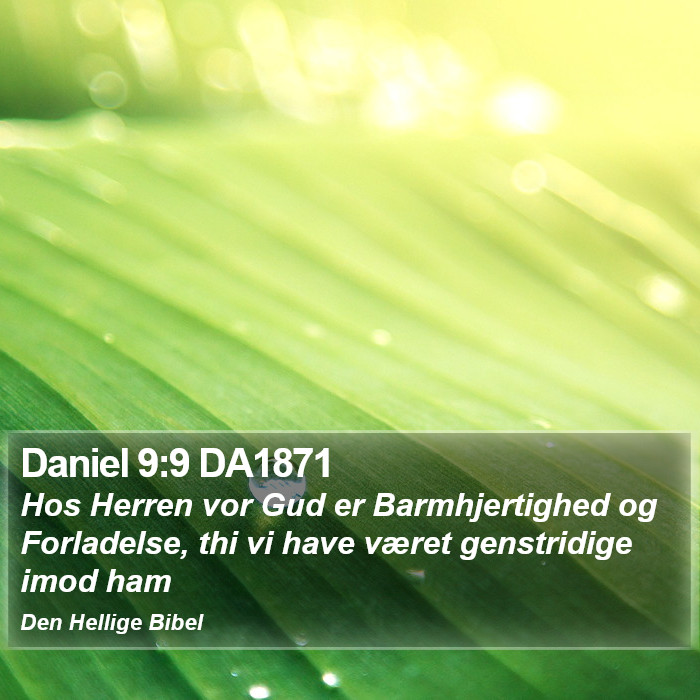 Daniel 9:9 DA1871 Bible Study