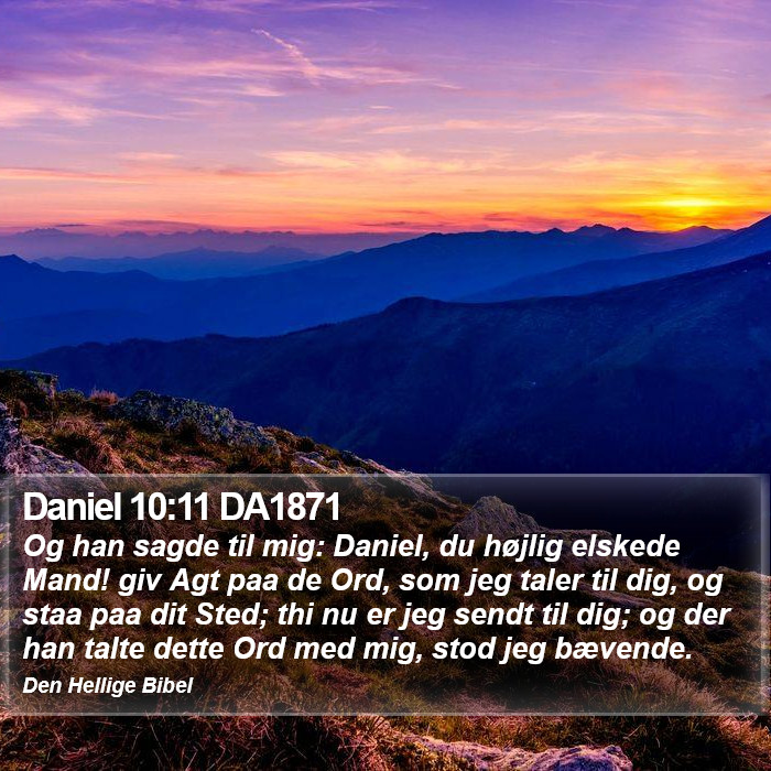 Daniel 10:11 DA1871 Bible Study