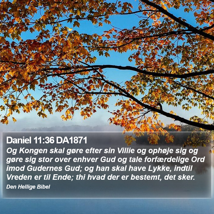 Daniel 11:36 DA1871 Bible Study