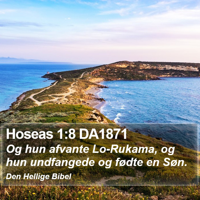 Hoseas 1:8 DA1871 Bible Study