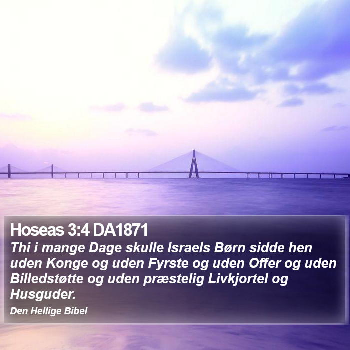 Hoseas 3:4 DA1871 Bible Study