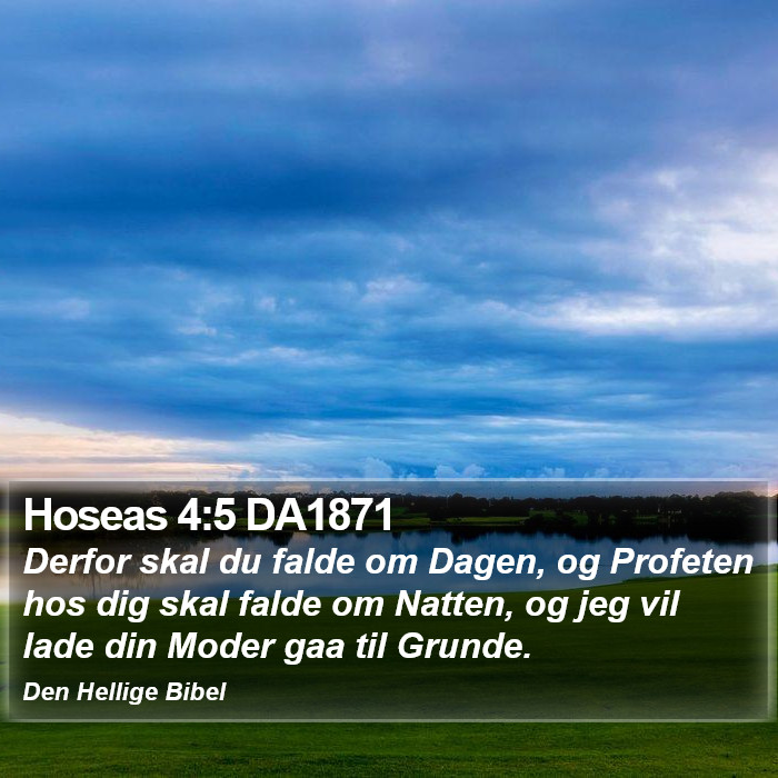 Hoseas 4:5 DA1871 Bible Study