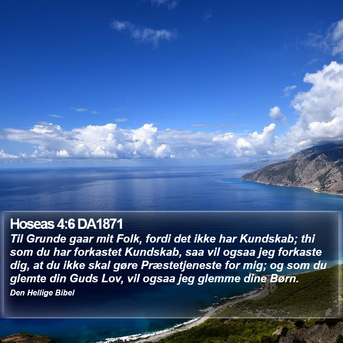 Hoseas 4:6 DA1871 Bible Study
