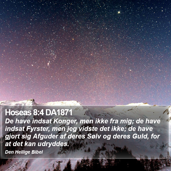 Hoseas 8:4 DA1871 Bible Study