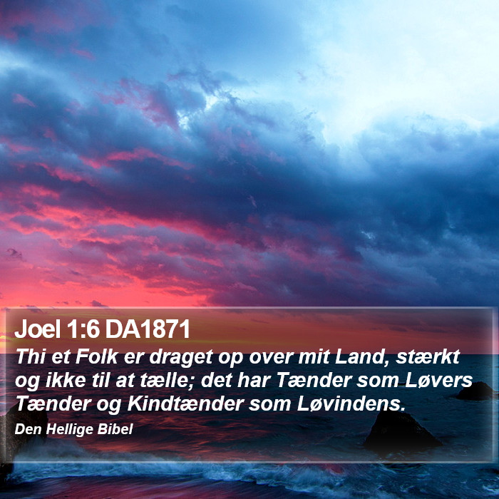 Joel 1:6 DA1871 Bible Study