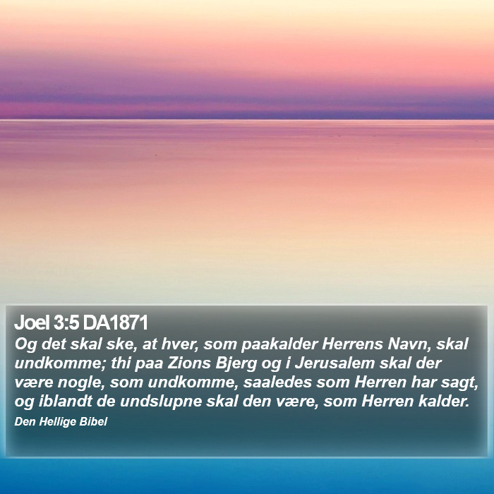Joel 3:5 DA1871 Bible Study