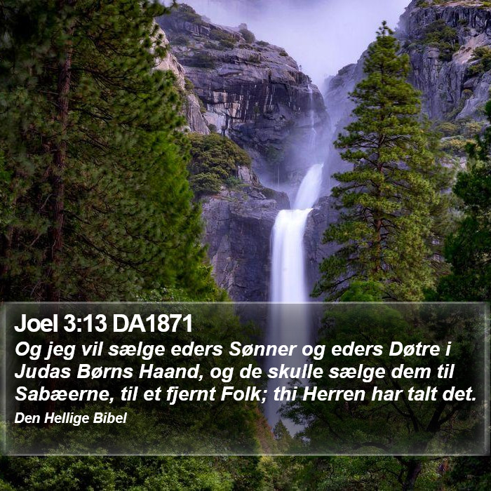 Joel 3:13 DA1871 Bible Study