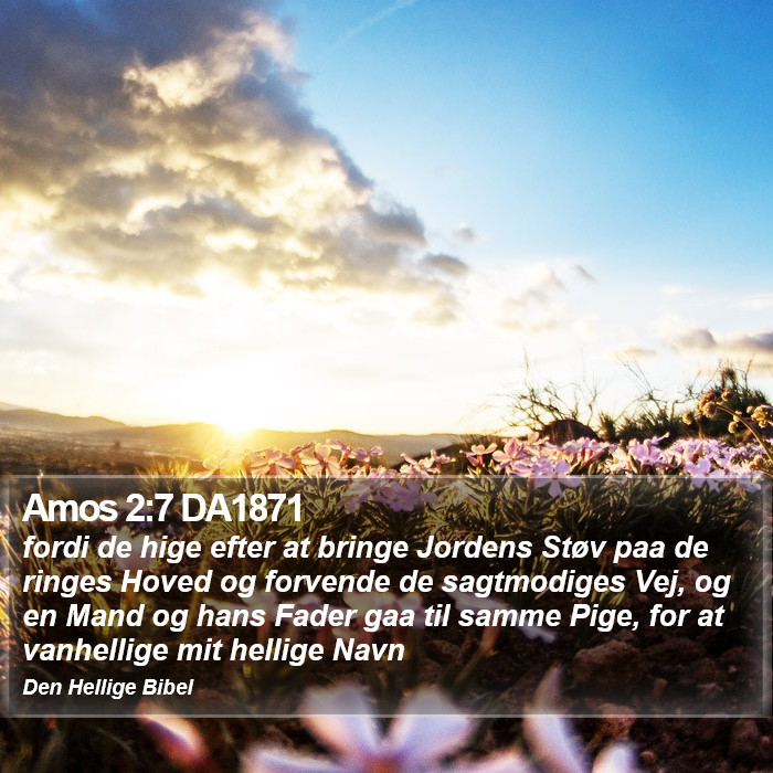 Amos 2:7 DA1871 Bible Study