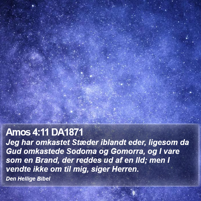 Amos 4:11 DA1871 Bible Study