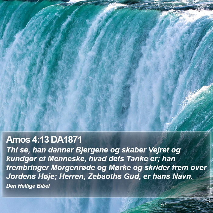 Amos 4:13 DA1871 Bible Study