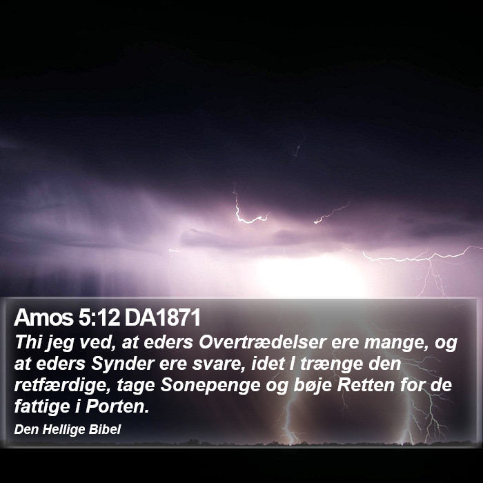 Amos 5:12 DA1871 Bible Study