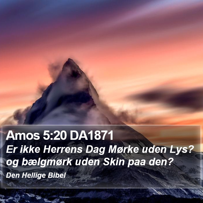 Amos 5:20 DA1871 Bible Study