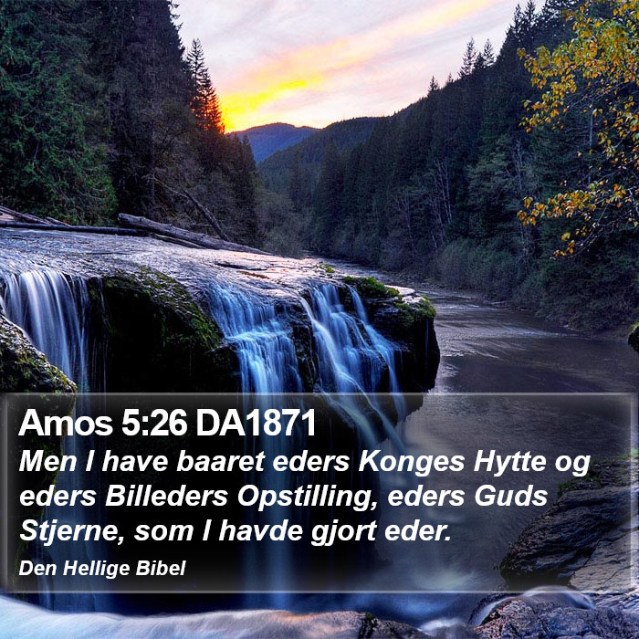Amos 5:26 DA1871 Bible Study