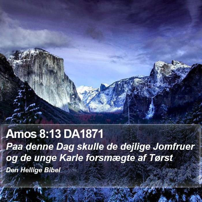 Amos 8:13 DA1871 Bible Study