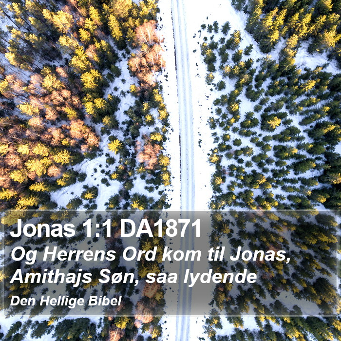 Jonas 1:1 DA1871 Bible Study