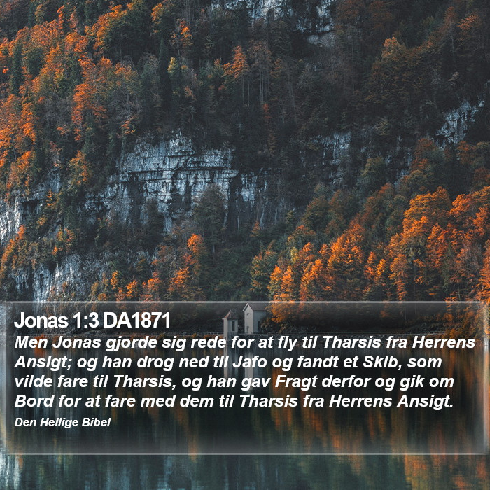 Jonas 1:3 DA1871 Bible Study