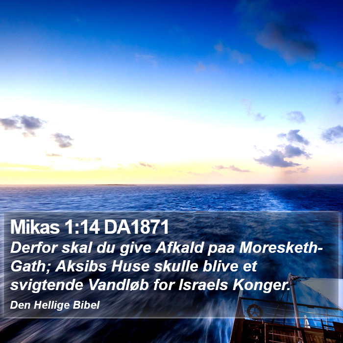 Mikas 1:14 DA1871 Bible Study