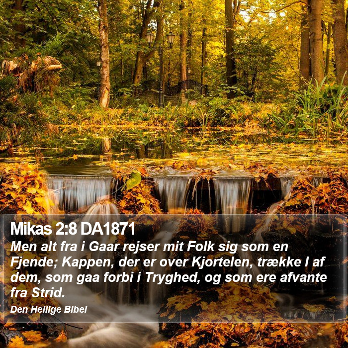 Mikas 2:8 DA1871 Bible Study