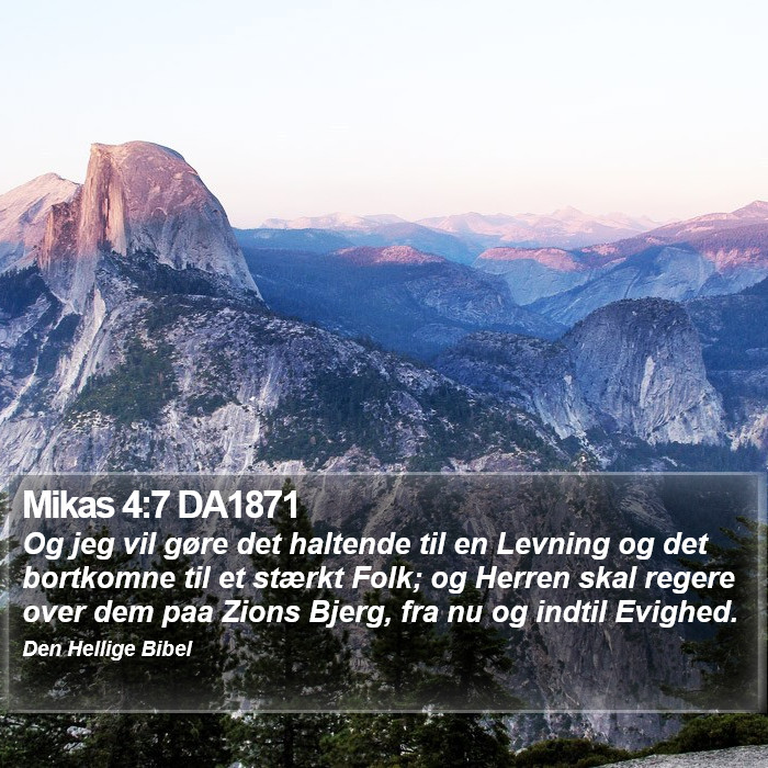 Mikas 4:7 DA1871 Bible Study