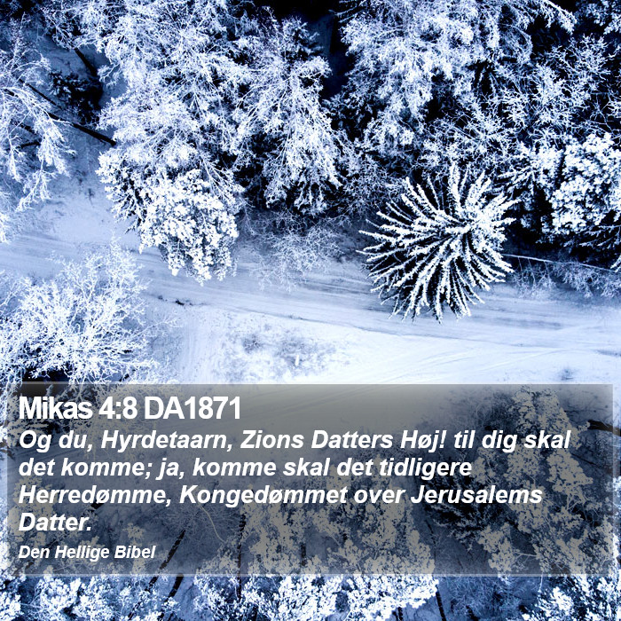 Mikas 4:8 DA1871 Bible Study