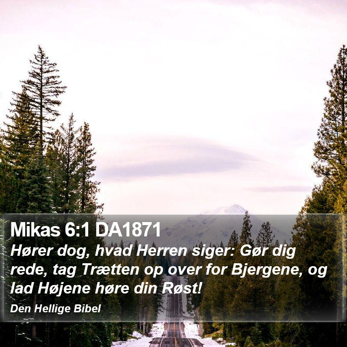 Mikas 6:1 DA1871 Bible Study