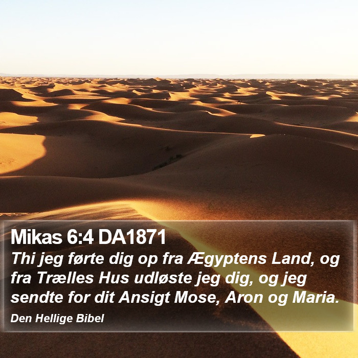 Mikas 6:4 DA1871 Bible Study