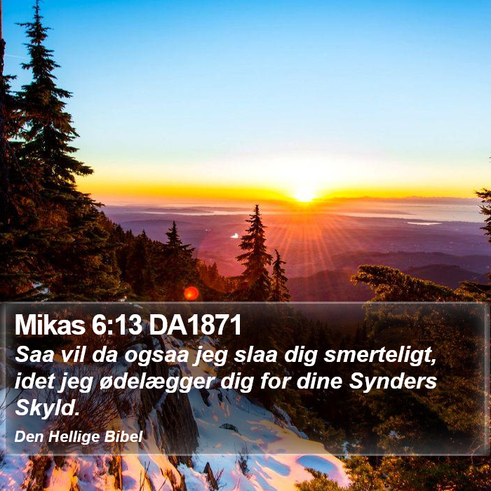 Mikas 6:13 DA1871 Bible Study