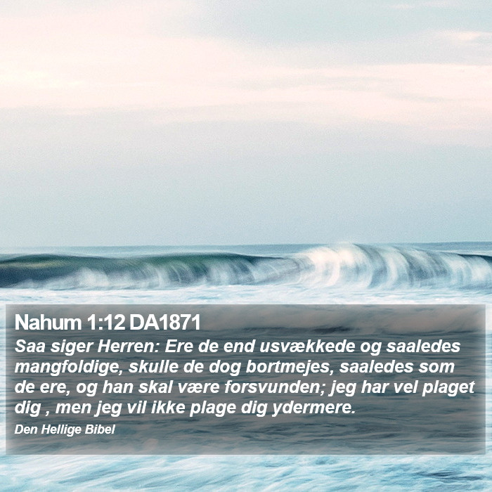 Nahum 1:12 DA1871 Bible Study