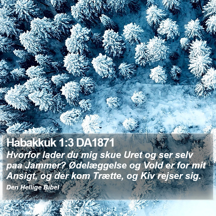Habakkuk 1:3 DA1871 Bible Study