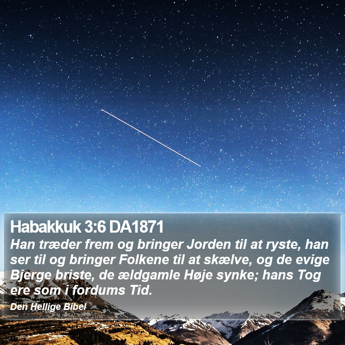 Habakkuk 3:6 DA1871 Bible Study