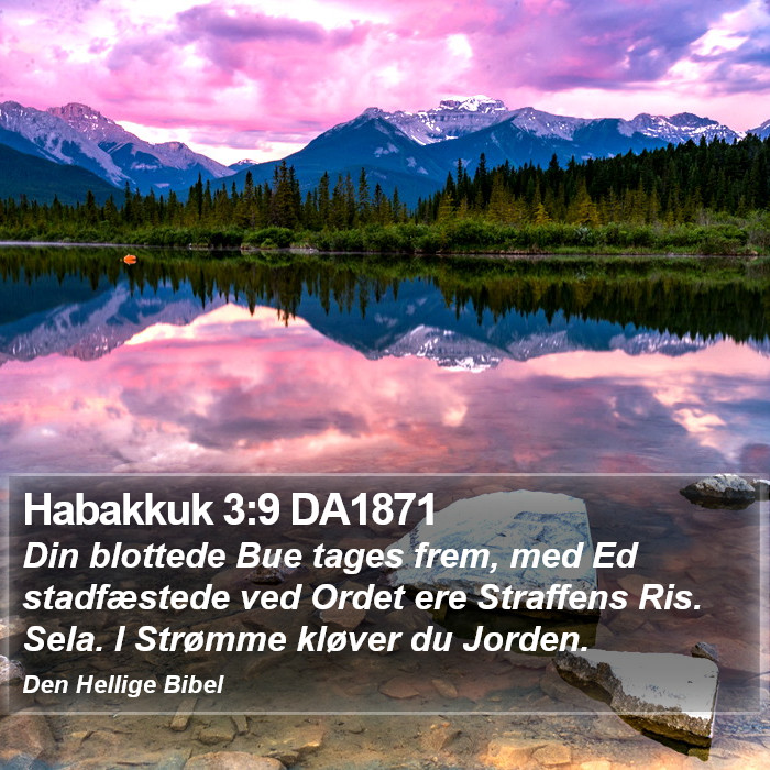 Habakkuk 3:9 DA1871 Bible Study