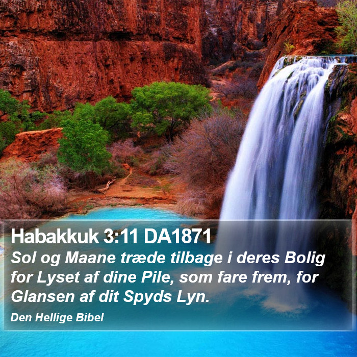 Habakkuk 3:11 DA1871 Bible Study