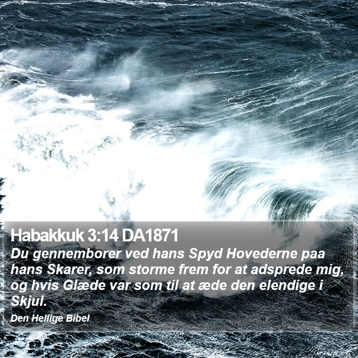 Habakkuk 3:14 DA1871 Bible Study