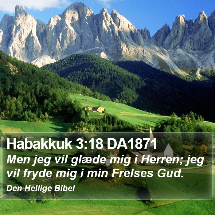 Habakkuk 3:18 DA1871 Bible Study