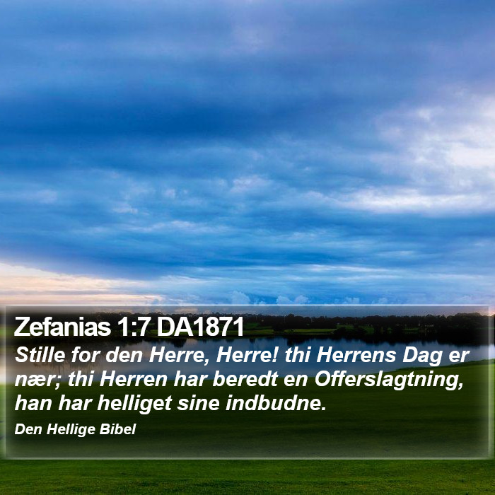 Zefanias 1:7 DA1871 Bible Study