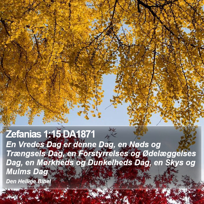 Zefanias 1:15 DA1871 Bible Study