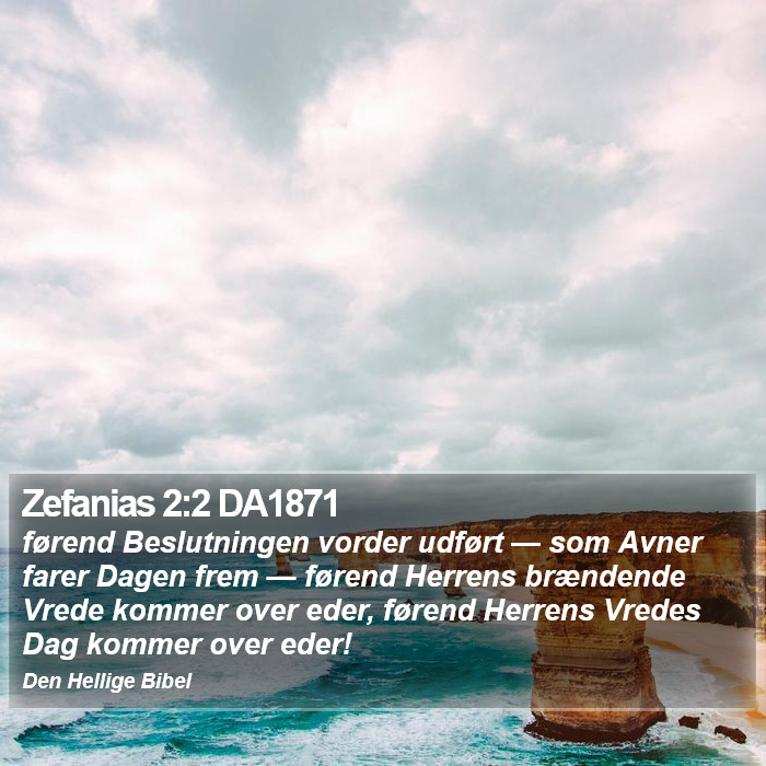 Zefanias 2:2 DA1871 Bible Study