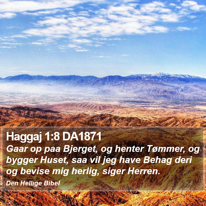 Haggaj 1:8 DA1871 Bible Study