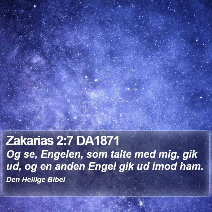 Zakarias 2:7 DA1871 Bible Study